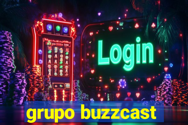 grupo buzzcast